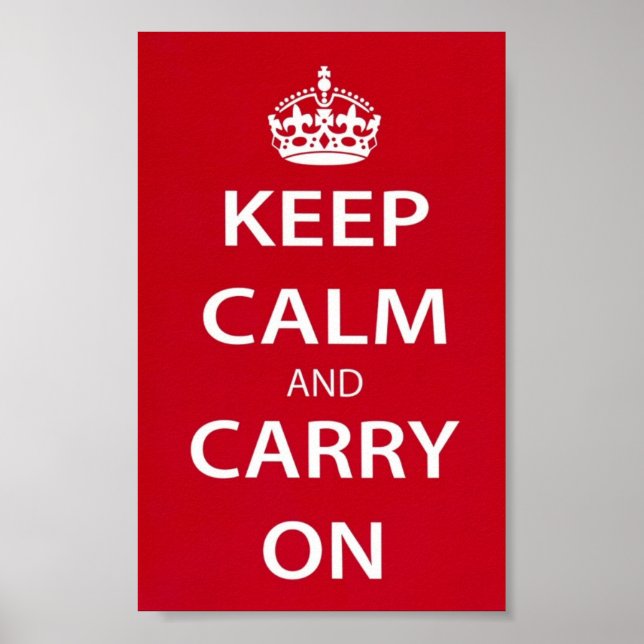 Keep Calm and Carry On Poster (Front)