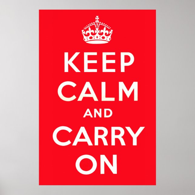 Keep Calm and Carry On Poster (Front)