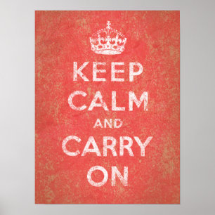 Keep Calm and Carry On Poster