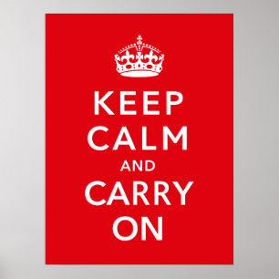 Keep Calm And Carry On Poster