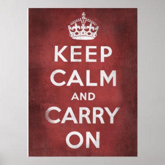 Keep Calm and Carry On Poster