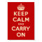 Keep Calm And Carry On