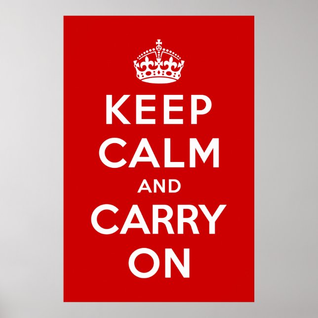 Keep Calm and Carry On Poster (Front)