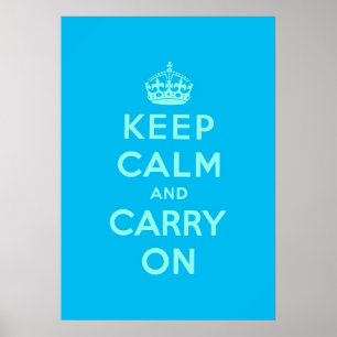 keep calm and carry on poster