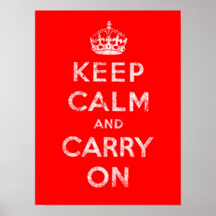 Keep Calm and Carry On Poster