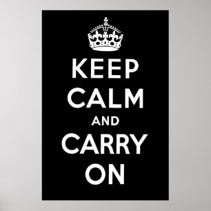 Keep Calm and Carry On Poster - Black