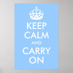 Keep Calm and Carry On Print