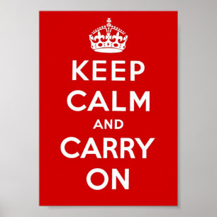 Keep Calm and Carry On - Red Poster