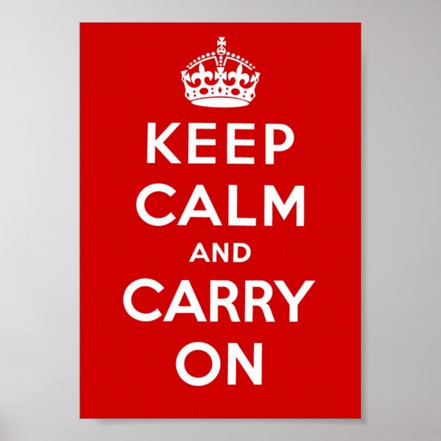 Keep Calm and Carry On - Red Poster (Front)