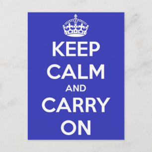 Keep Calm and Carry On Royal Blue Postcard
