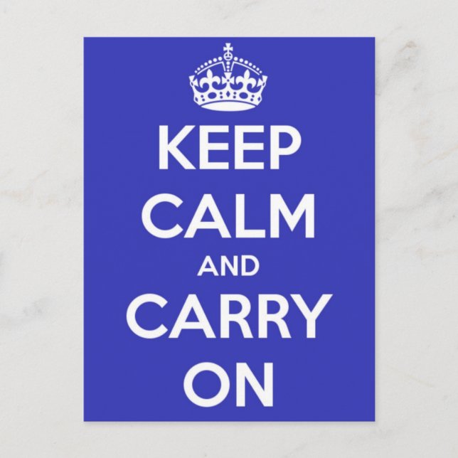 Keep Calm and Carry On Royal Blue Postcard (Front)