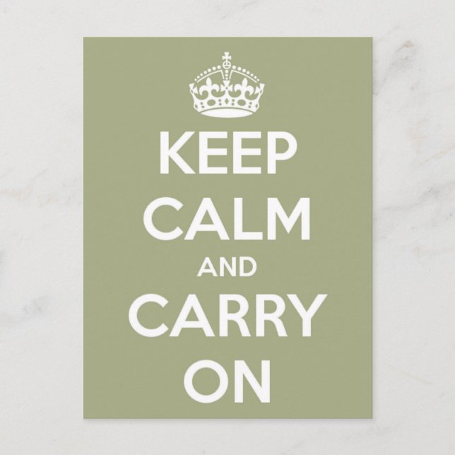 Keep Calm and Carry On Sage Green Postcard (Front)