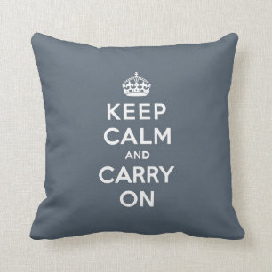 Keep Calm and Carry On Slate Grey with White Text Cushion
