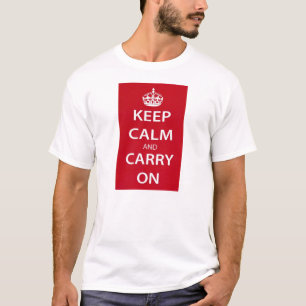 Keep Calm and Carry On T-Shirt
