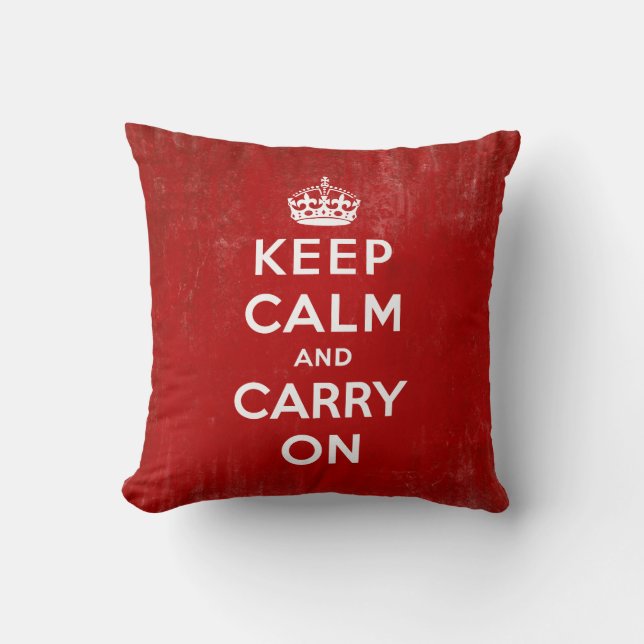 Keep Calm and Carry On, Vintage Pillow (Front)