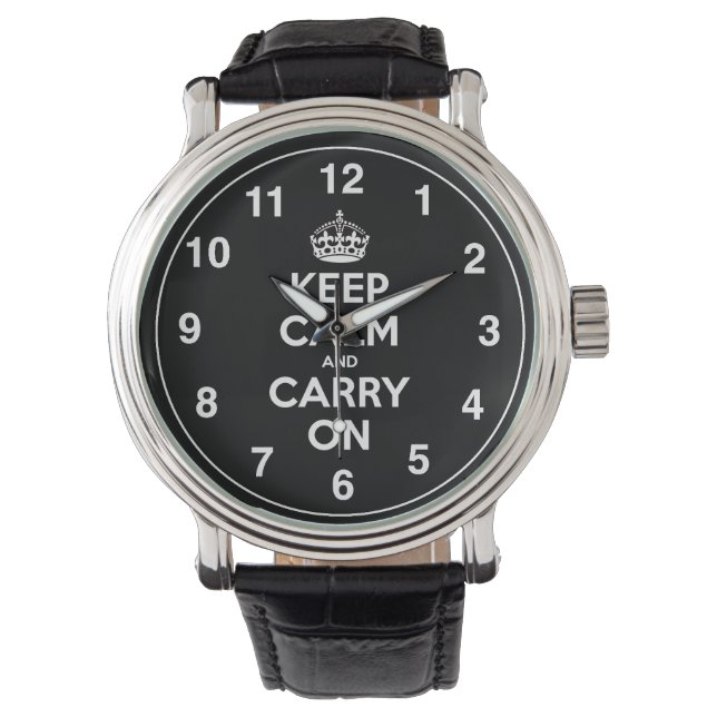 Keep Calm And Carry On Watch (Front)