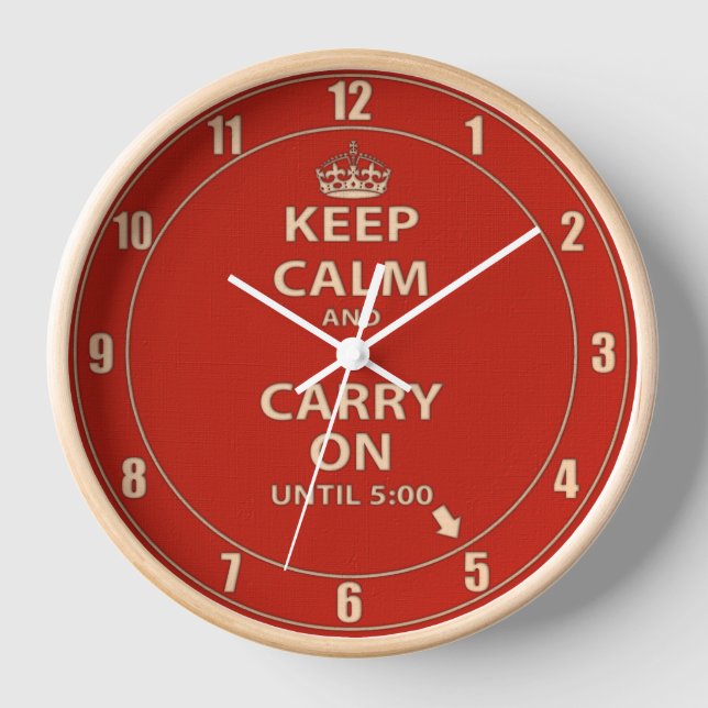 Keep Calm and Carry On Work Clock (Front)