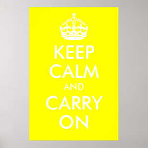 Keep Calm and Carry On Yellow Print