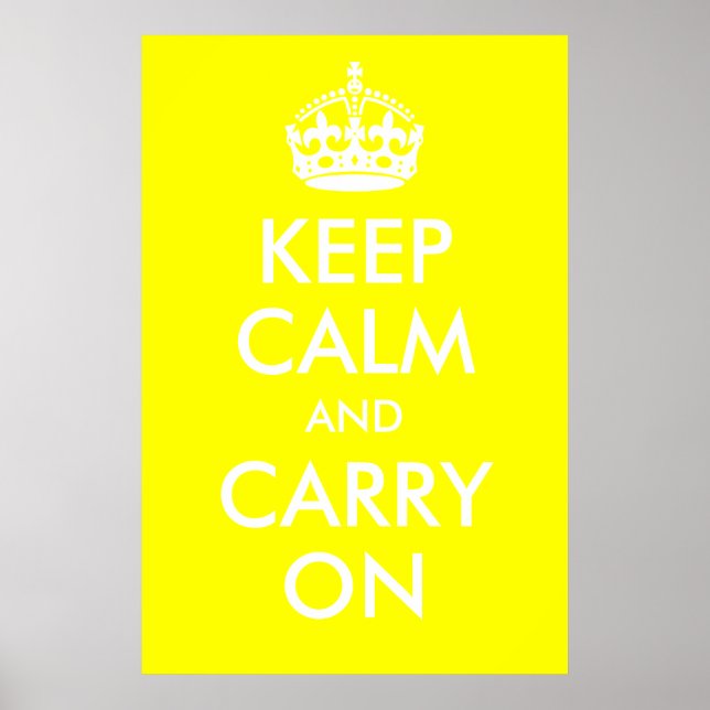 Keep Calm and Carry On Yellow Print (Front)