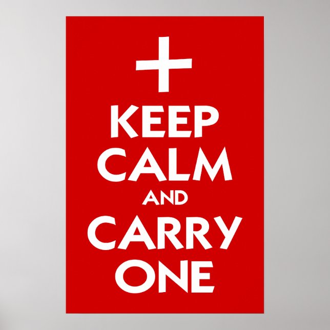 Keep Calm and Carry One Poster (Front)
