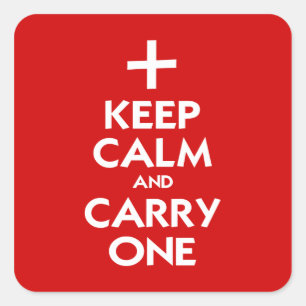 Keep Calm and Carry One Square Sticker