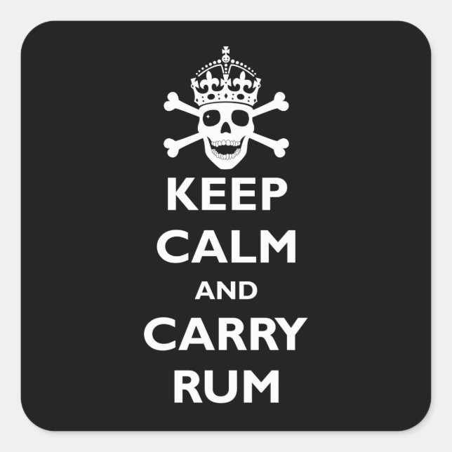 Keep Calm and Carry Rum Square Sticker (Front)