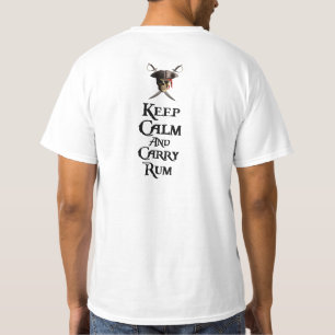 Keep Calm And Carry Rum T-Shirt