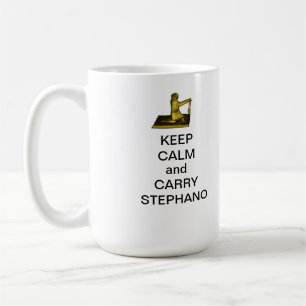 Keep Calm and Carry Stephano Mug
