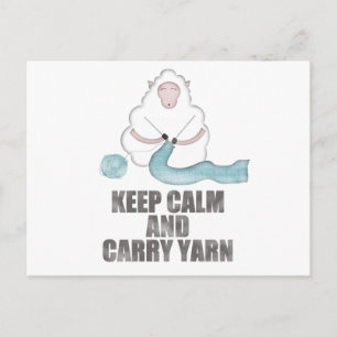 Keep Calm and Carry Yarn Postcard
