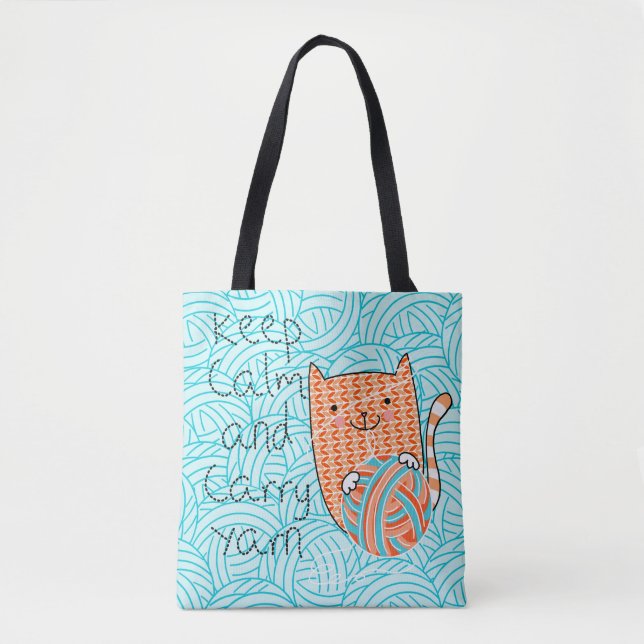 Keep Calm and Carry Yarn Tote (Front)