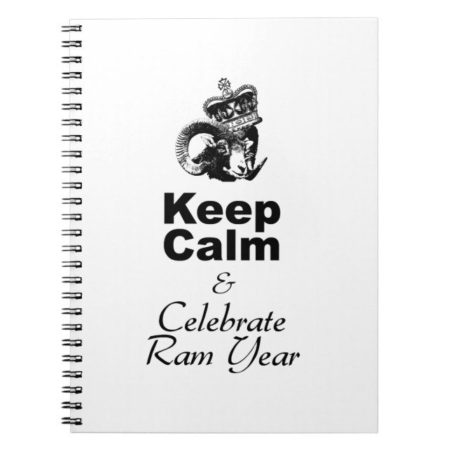 Keep Calm and Celebrate Ram Year 2027 NB1 Notebook (Front)