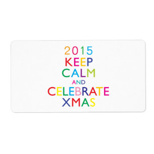 KEEP CALM AND CELEBRATE XMAS - template year