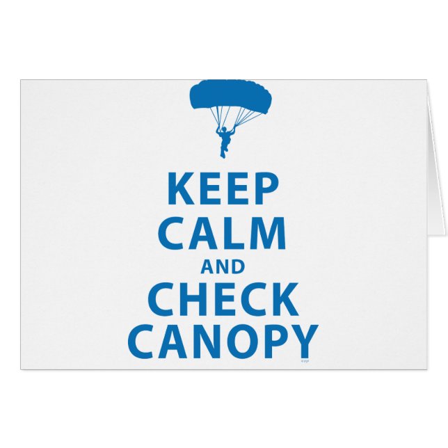 KEEP CALM AND CHECK CANOPY (Front Horizontal)