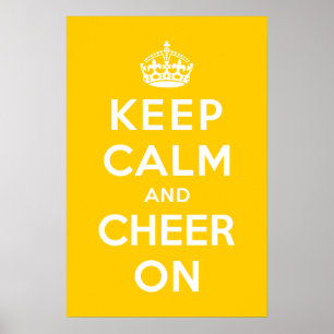 Keep Calm and Cheer On Poster