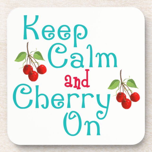 Keep Calm And Cherry On Cork Coasters (Front)