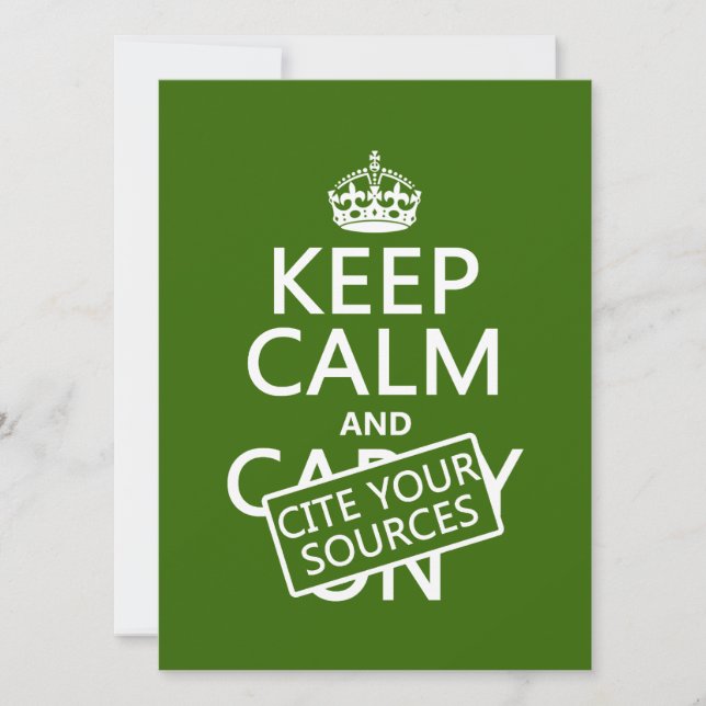 Keep Calm and Cite Your Sources (in any colour) Invitation (Front)