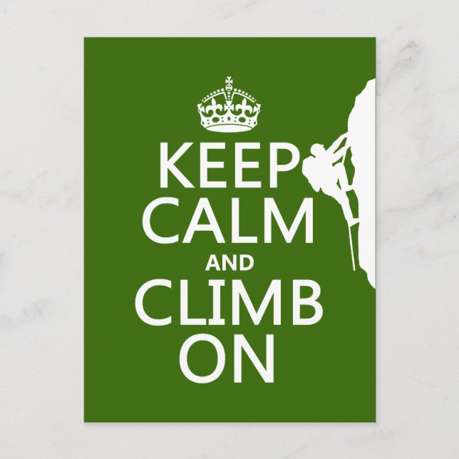 Keep Calm and Climb On (customisable colour) Postcard (Front)