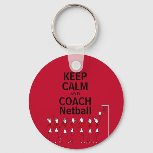 Keep Calm and Coach Netball Design Key Ring