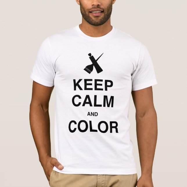 KEEP CALM AND COLOR! T-Shirt (Front)