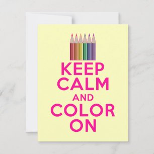 Keep Calm and Colour On Invitation