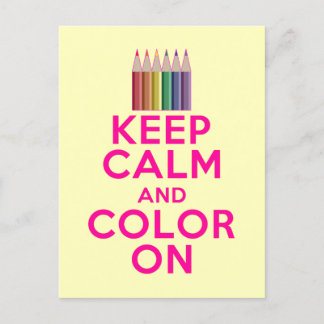 Keep Calm and Colour On Postcard