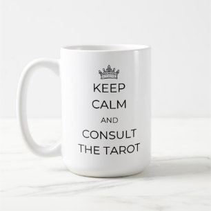 Keep Calm and Consult the Tarot Mug