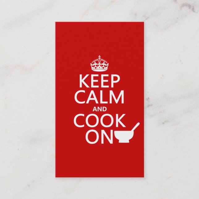 Keep Calm and Cook On Business Card (Front)