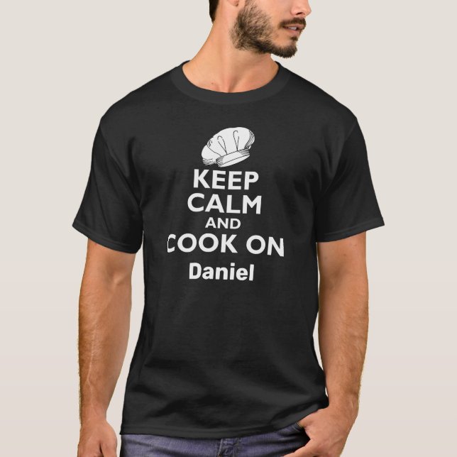 Keep Calm and Cook on Funny Chef Quote T-Shirt (Front)