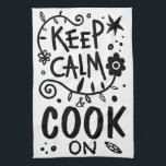 Keep Calm and Cook On Quote Typography Tea Towel<br><div class="desc">Cute typography quote "Keep calm and cook on"</div>