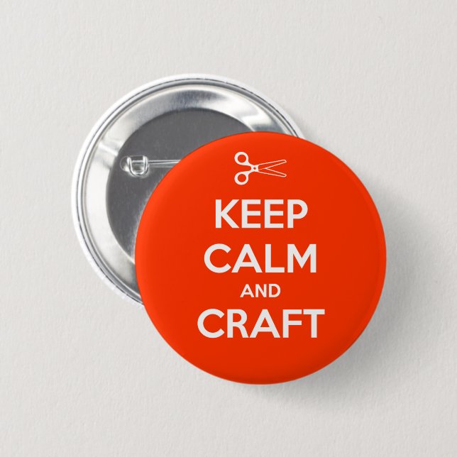 Keep Calm and Craft 6 Cm Round Badge (Front & Back)