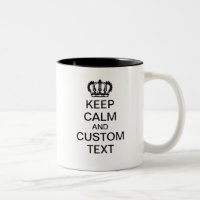 Keep Calm and Create Your Own Design Add Text Here