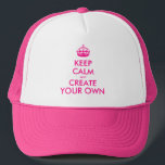 Keep calm and create your own - Pink Trucker Hat<br><div class="desc">Hello and welcome, create and customize your own keep calm design for this one is unique! Replace the words keep calm and create your own; by the word of your choice and choose the background color you want! You can imagine and do everything!! ex: keep calm and carry on ;keep...</div>