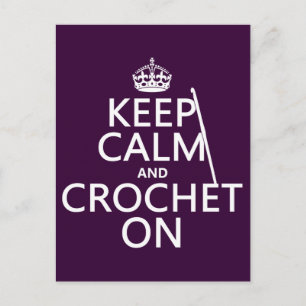 Keep Calm and Crochet On Postcard