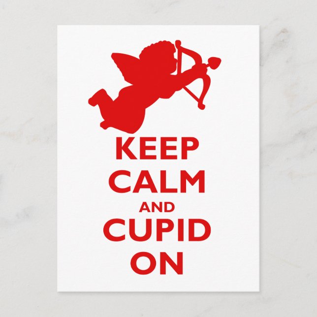 Keep Calm and Cupid On Postcard (Front)